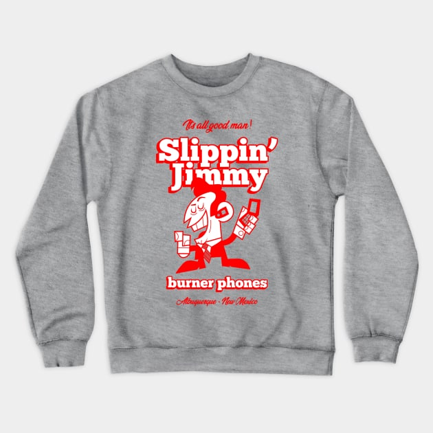 Slippin' Jimmy Crewneck Sweatshirt by giocape